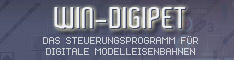 Win-Digipet: Das Steuerungsprogramm für digitale Modelleisenbahnen